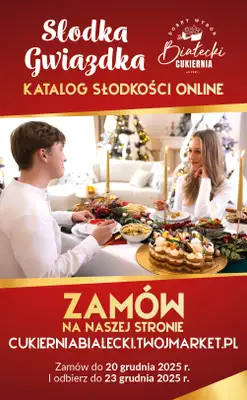 Twój Market - gazetka promocyjna Katalog słodkości online na Boże Narodzenie od soboty 06.12 do soboty 20.12