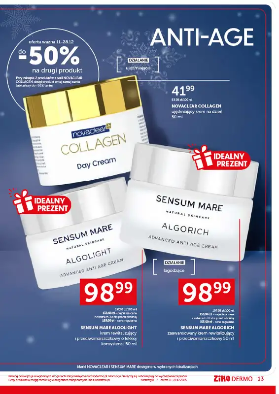 Ziko Dermo - gazetka promocyjna Gazetka Pielęgnacja na prezent od czwartku 11.12 do niedzieli 28.12 - strona 13