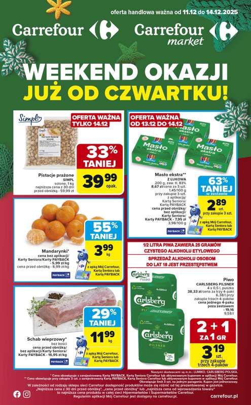 Carrefour - gazetka promocyjna Gazetka Weekend promek już od czwartku od czwartku 11.12 do niedzieli 14.12