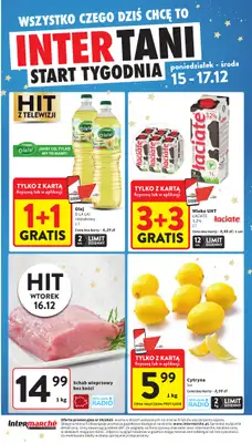 Intermarche - gazetka promocyjna Intertani start tygodnia od poniedziałku 15.12 do środy 17.12