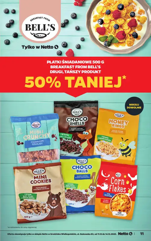 Netto - gazetka promocyjna Grodzisk Wielkopolski - Wielkie otwarcie już w czwartek 11.12 od czwartku 11.12 do niedzieli 14.12 - strona 11