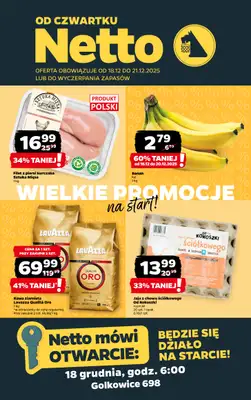 Netto - gazetka promocyjna Golkowice - Wielkie otwarcie już w czwartek 18.12 od czwartku 18.12 do niedzieli 21.12