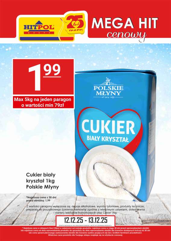 Hitpol - gazetka promocyjna Plakat promocyjny od piątku 12.12 do soboty 13.12