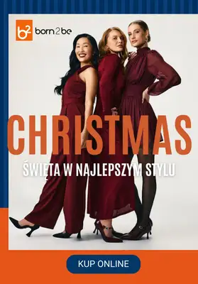 Born2be - gazetka promocyjna Świąteczne stylizacje w najlepszym stylu od środy 10.12 do poniedziałku 22.12