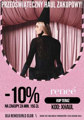 Renee - gazetka promocyjna -10% od 150 zł dla ReneeGirls Club od środy 10.12 do poniedziałku 22.12