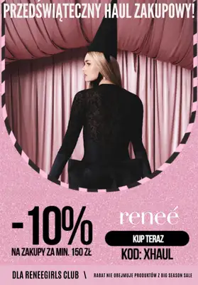 Renee - gazetka promocyjna -10% od 150 zł dla ReneeGirls Club od środy 10.12 do poniedziałku 22.12
