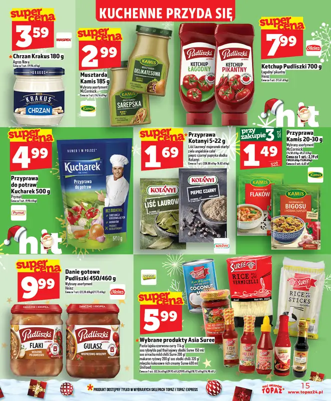 TOPAZ - gazetka promocyjna SuperCeny na Święta od czwartku od czwartku 18.12 do wtorku 23.12 - strona 15