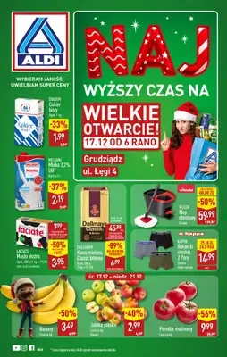 Aldi - gazetka promocyjna GRUDZIĄDZ: WIELKIE OTWARCIE już w środę: 17.12! od środy 17.12 do niedzieli 21.12