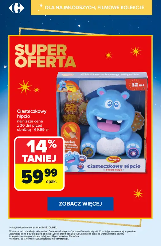 Carrefour - gazetka promocyjna Super promocje na zabawki dla najmłodszych! od piątku 12.12 do czwartku 18.12 - strona 7