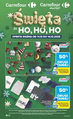 Carrefour Market - gazetka promocyjna Gazetka Święta, że HO, HO, HO od czwartku 11.12 do niedzieli 14.12