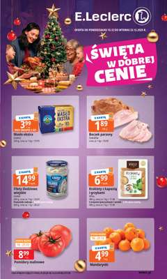 Leclerc - gazetka promocyjna Oferta E.Leclerc I Święta w dobrej cenie od poniedziałku 15.12 do wtorku 23.12