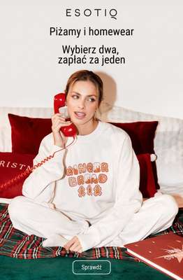 BEST SALE - gazetka promocyjna Esotiq | Piżamy i homewear - wybierz dwa, zapłać za jeden od czwartku 11.12 do poniedziałku 15.12