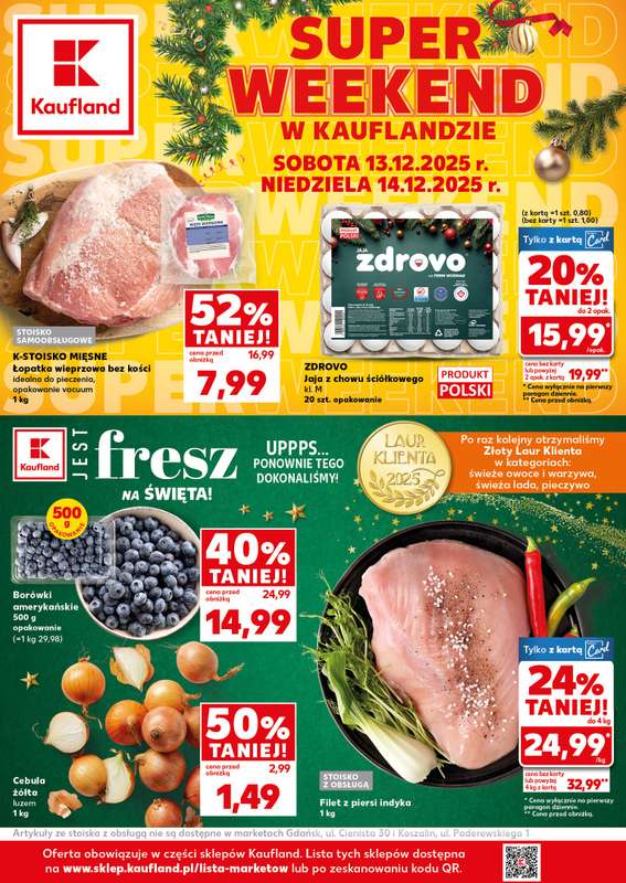 Kaufland - gazetka promocyjna Oferta Kaufland - SUPER WEEKEND od soboty 13.12 do niedzieli 14.12