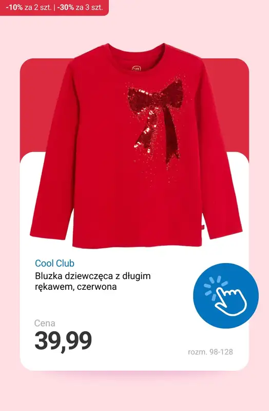 Smyk - gazetka promocyjna Ubrania i buty: -10% przy 2 szt. | -30% przy 3 szt. od piątku 12.12 do poniedziałku 15.12 - strona 9