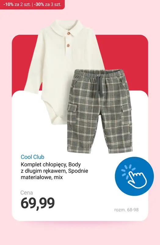 Smyk - gazetka promocyjna Ubrania i buty: -10% przy 2 szt. | -30% przy 3 szt. od piątku 12.12 do poniedziałku 15.12 - strona 12