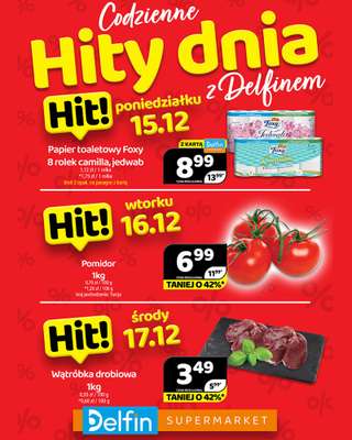 Delfin - gazetka promocyjna Codzienne hity dnia od poniedziałku 15.12 do środy 17.12