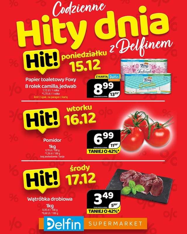 Delfin - gazetka promocyjna Codzienne hity dnia od poniedziałku 15.12 do środy 17.12