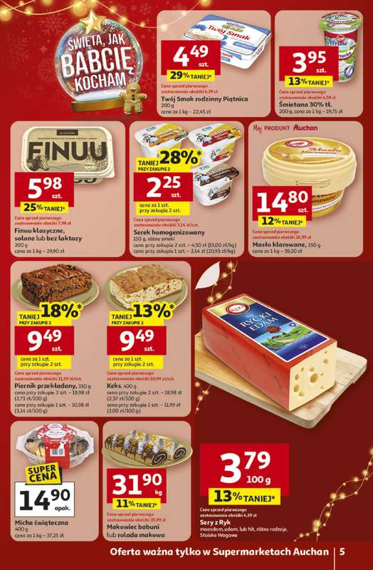 Auchan - gazetka promocyjna Gazetka Święta jak babcię kocham Supermarket Auchan od czwartku 18.12 do wtorku 23.12 - strona 5