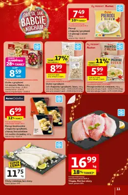 Auchan - gazetka promocyjna Gazetka Święta jak babcię kocham Hipermarket Auchan od czwartku 18.12 do wtorku 23.12 - strona 11