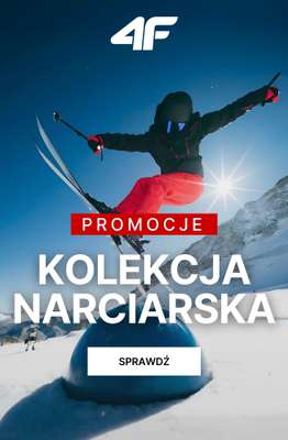 4F - gazetka promocyjna Kolekcja narciarska w promocji – sprawdź okazje! od wtorku 16.12 