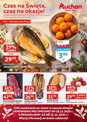 Auchan - gazetka promocyjna Gazetka Zielona Góra I Czas na Święta, czas na okazje! od środy 17.12 do wtorku 23.12
