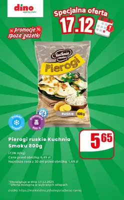 Dino - gazetka promocyjna Pierogi ruskie - oferta na 17.12 | Promocje spoza gazetki od środy 17.12 do środy 17.12