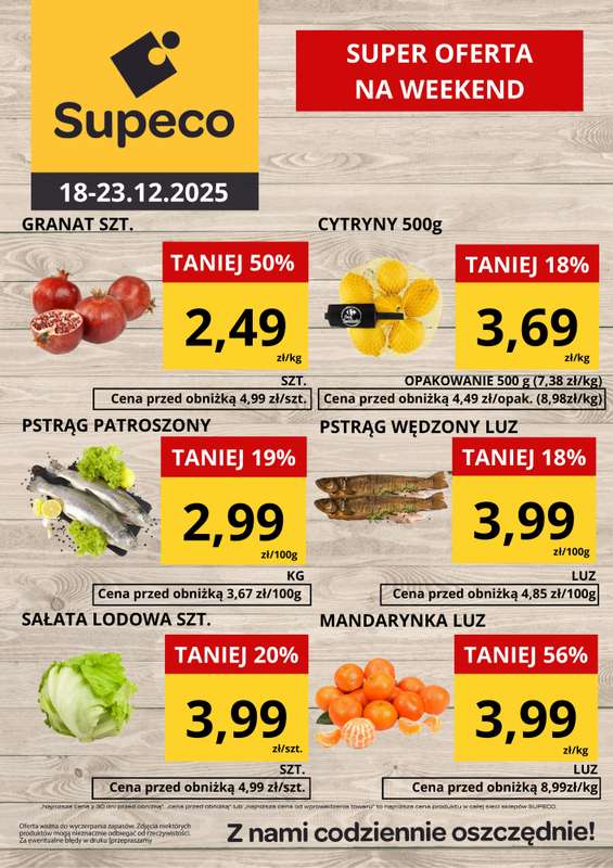 Supeco - gazetka promocyjna Super oferta na Weekend od czwartku 18.12 do wtorku 23.12