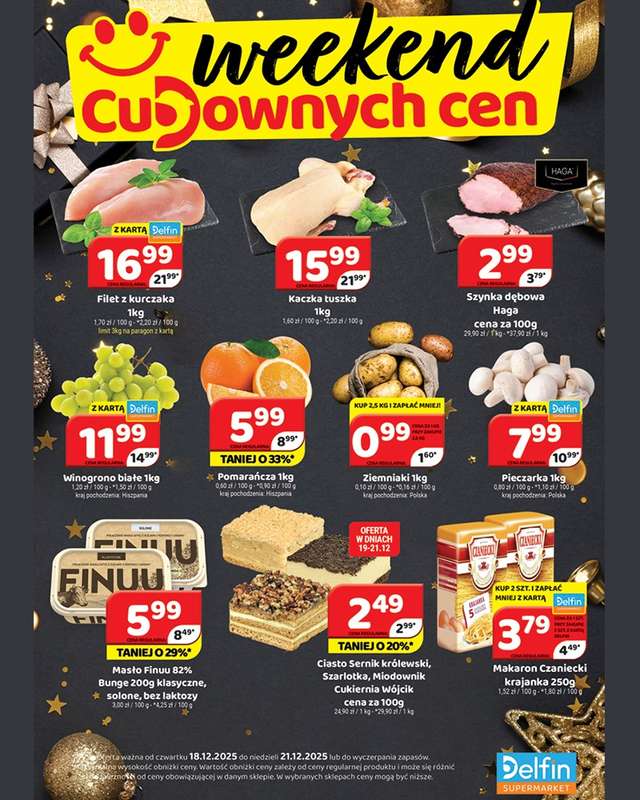 Delfin - gazetka promocyjna Weekend cudownych cen od czwartku 18.12 do niedzieli 21.12