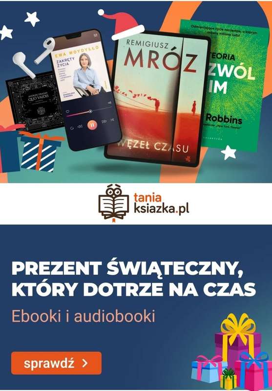 taniaksiazka.pl - gazetka promocyjna Ebooki i audiobooki na prezent od czwartku 18.12 do wtorku 23.12