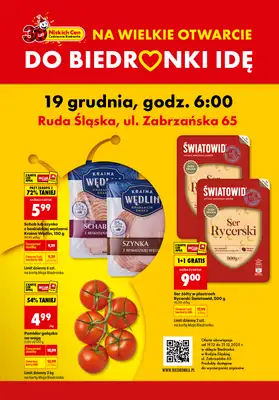 Biedronka - gazetka promocyjna BIEDRONKA WIELKIE OTWARCIE! RUDA ŚLĄSKA, UL. Zabrzańska 65 od piątku 19.12 do niedzieli 21.12