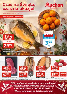 Auchan - gazetka promocyjna Gazetka Zielona Góra I Czas na Święta, czas na okazje! od środy 17.12 do wtorku 23.12