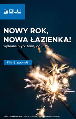 Blu Salony Łazienek - gazetka promocyjna Promocja miesięczna od czwartku 01.01 do soboty 31.01