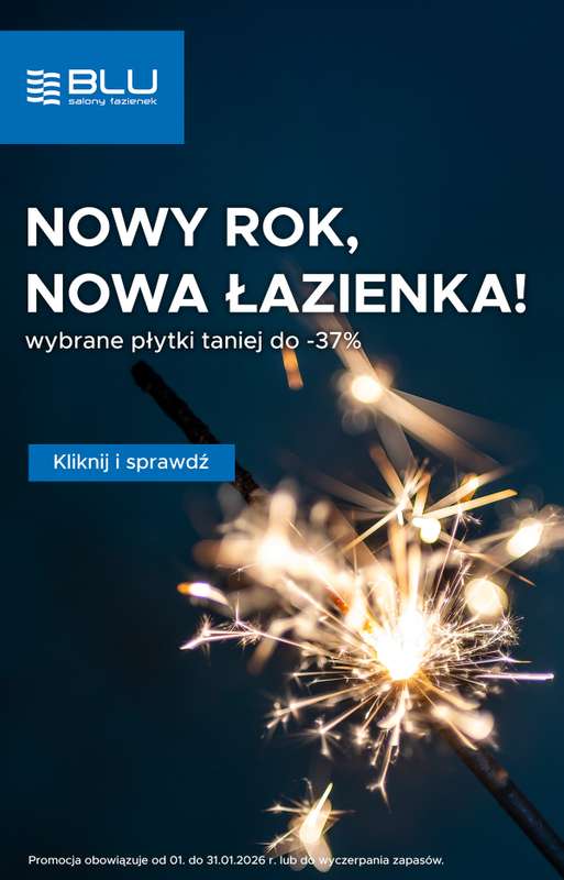 Blu Salony Łazienek - gazetka promocyjna Promocja miesięczna od czwartku 01.01 do soboty 31.01