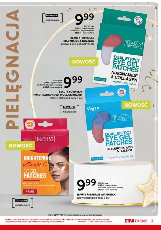 Ziko Dermo - gazetka promocyjna Noworoczny planer pielęgnacyjny od poniedziałku 29.12 do środy 14.01 - strona 3
