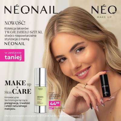 NEONAIL & NEO MAKE UP - gazetka promocyjna Znajdź swój odcień z NEONAIL od poniedziałku 22.12 do środy 24.12