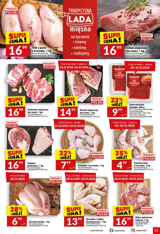 Twój Market - gazetka promocyjna Gazetka od poniedziałku 29.12 do wtorku 06.01 - strona 13