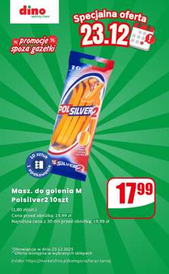 Dino - gazetka promocyjna Maszynki do golenia 10 szt. - oferta na 23.12 | Promocje spoza gazetki od wtorku 23.12 do wtorku 23.12