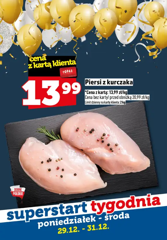 TOPAZ - gazetka promocyjna Superstart tygodnia od 29.12. od poniedziałku 29.12 do środy 31.12 - strona 2