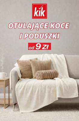 KiK - gazetka promocyjna Otulające koce i poduszki – od 9 zł od wtorku 23.12 