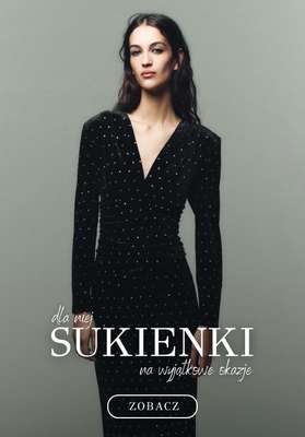 Zara - gazetka promocyjna Sukienki na wyjątkowe okazje od wtorku 23.12 