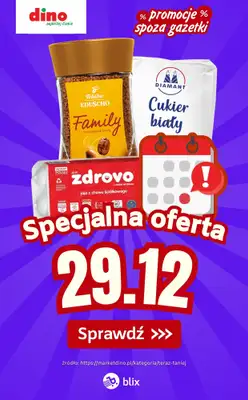 Dino - gazetka promocyjna Specjalna oferta na 29.12.2025 - promocje spoza gazetki od poniedziałku 29.12 do poniedziałku 29.12
