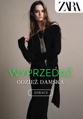 Zara - gazetka promocyjna WYPRZEDAŻ dla niej od poniedziałku 29.12 