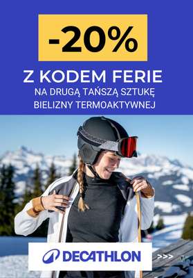 Decathlon - gazetka promocyjna -20% na drugą bieliznę termoaktywną od poniedziałku 29.12 do środy 04.03