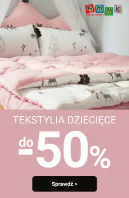 Smyk - gazetka promocyjna Do -50% na dziecięce tekstylia od wtorku 30.12 do poniedziałku 12.01
