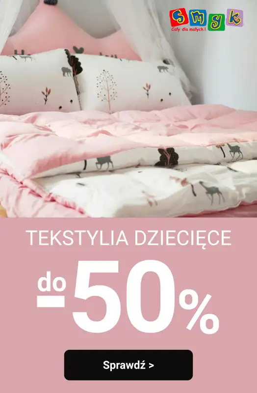 Smyk - gazetka promocyjna Do -50% na dziecięce tekstylia  