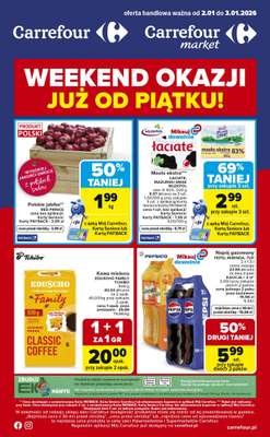 Carrefour Market - gazetka promocyjna Gazetka Weekend okazji już od piątku od piątku 02.01 do soboty 03.01