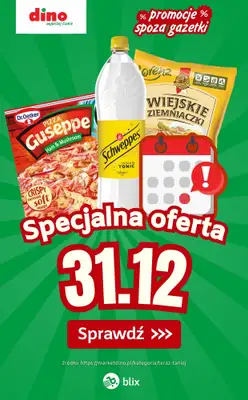Dino - gazetka promocyjna Specjalna oferta na 31.12.2025 - promocje spoza gazetki od środy 31.12 do środy 31.12