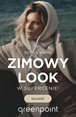 Greenpoint - gazetka promocyjna Zimowy look w supercenie! od środy 31.12 