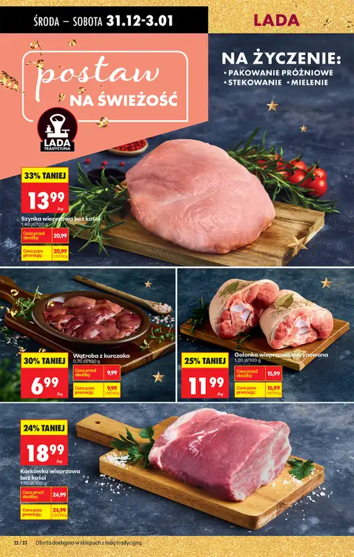 Biedronka - gazetka promocyjna Od środy, Z ladą tradycyjną od środy 31.12 do wtorku 06.01 - strona 32