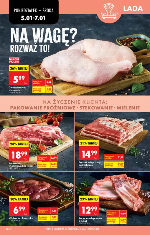 Biedronka - gazetka promocyjna Od poniedziałku, Z ladą tradycyjną od poniedziałku 05.01 do soboty 10.01 - strona 30